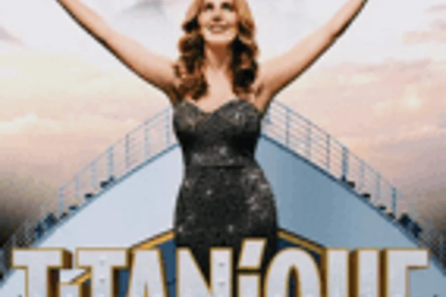 Titanique, at St. James Theatre