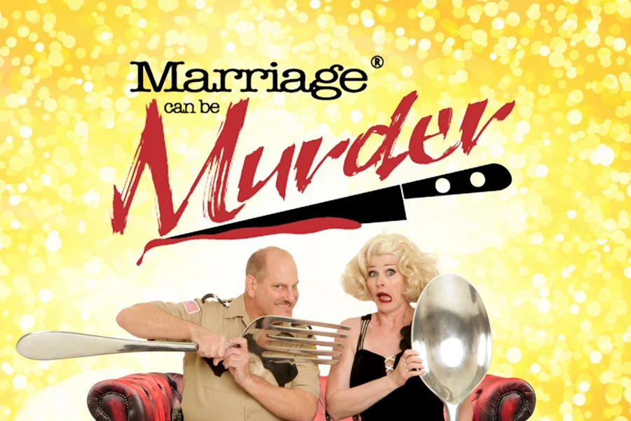 Marriage Can Be Murder, at The Orleans Hotel & Casino, Las Vegas