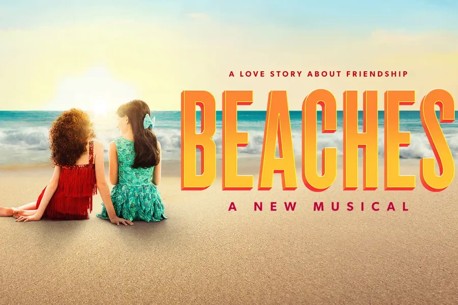 Beaches, A New Musical, New York