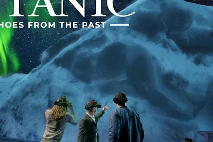 Titanic : Expérience VR Immersive – Séville : « Titanic - Échos du Passé » Expérience VR, London